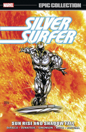 SILVER SURFER EPIC COLLECTION SUN RISE AND SHADOW FALL GRAPHIC NOVEL