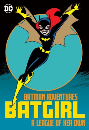 BATMAN ADVENTURES BATGIRL A LEAGUE OF HER OWN GRAPHIC NOVEL