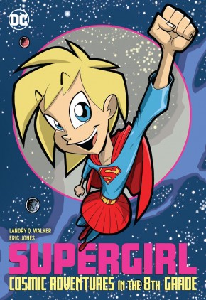 SUPERGIRL COSMIC ADVENTURES IN THE 8TH GRADE GRAPHIC NOVEL